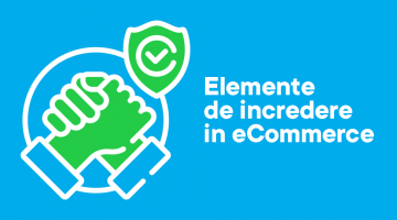 Ce sunt elementele de incredere si cat de mult conteaza pentru clientii tai