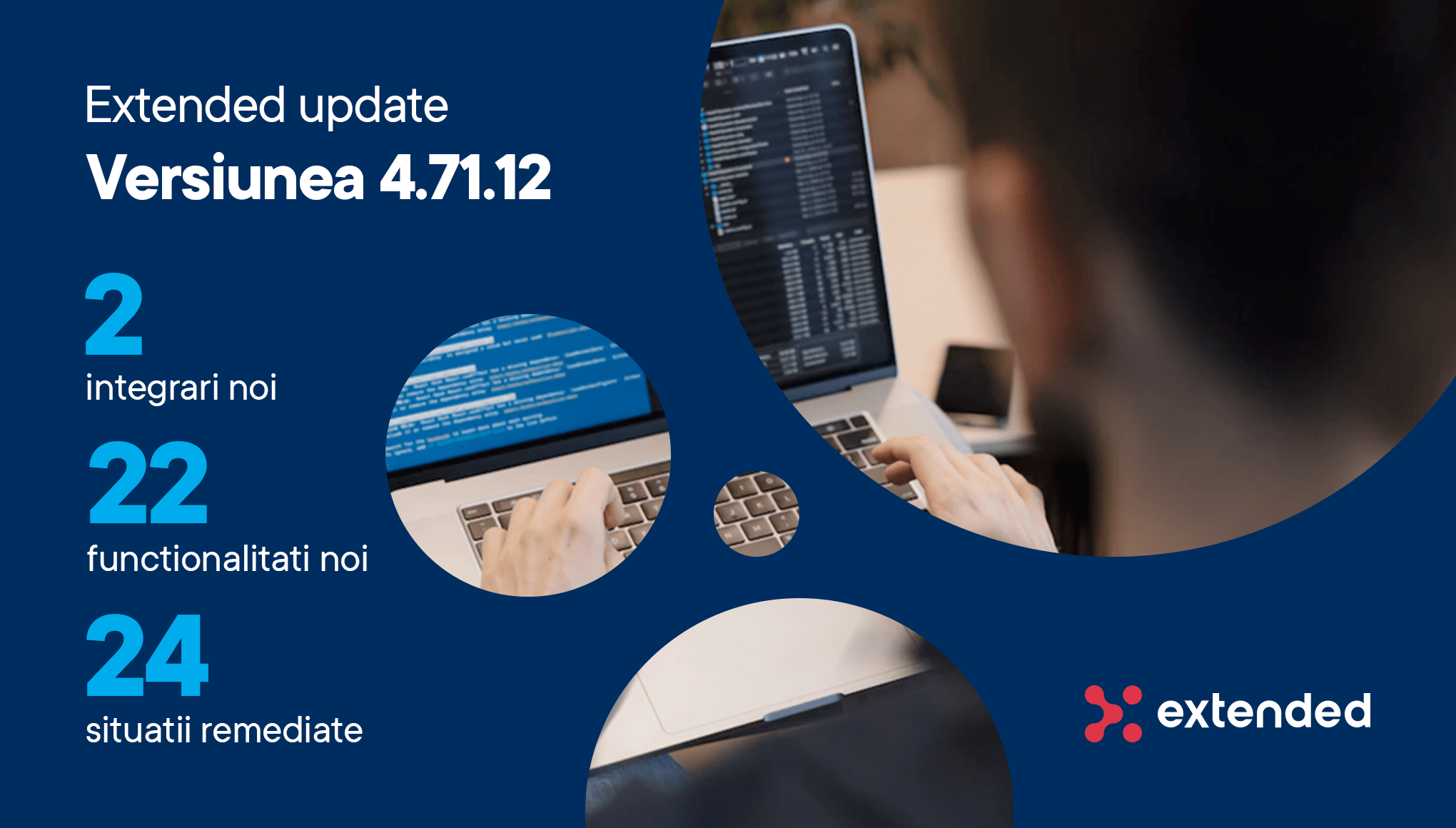 Descopera noul update al platformei Extended – V4.71.12