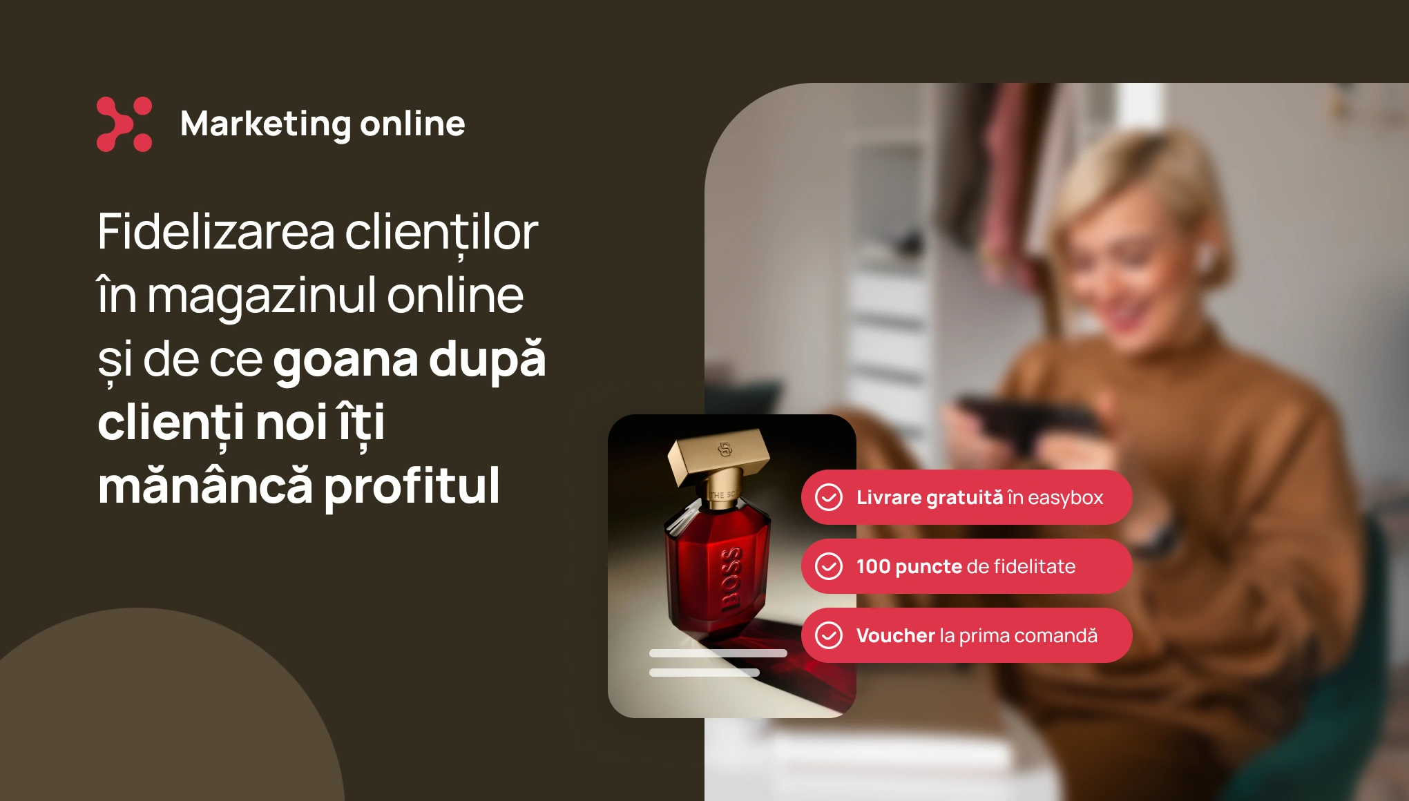 Fidelizarea clienților în magazinul online și de ce goana după clienți noi îți mănâncă profitul